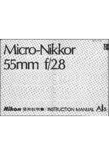 Nikon 55/2.8 manual. Camera Instructions.